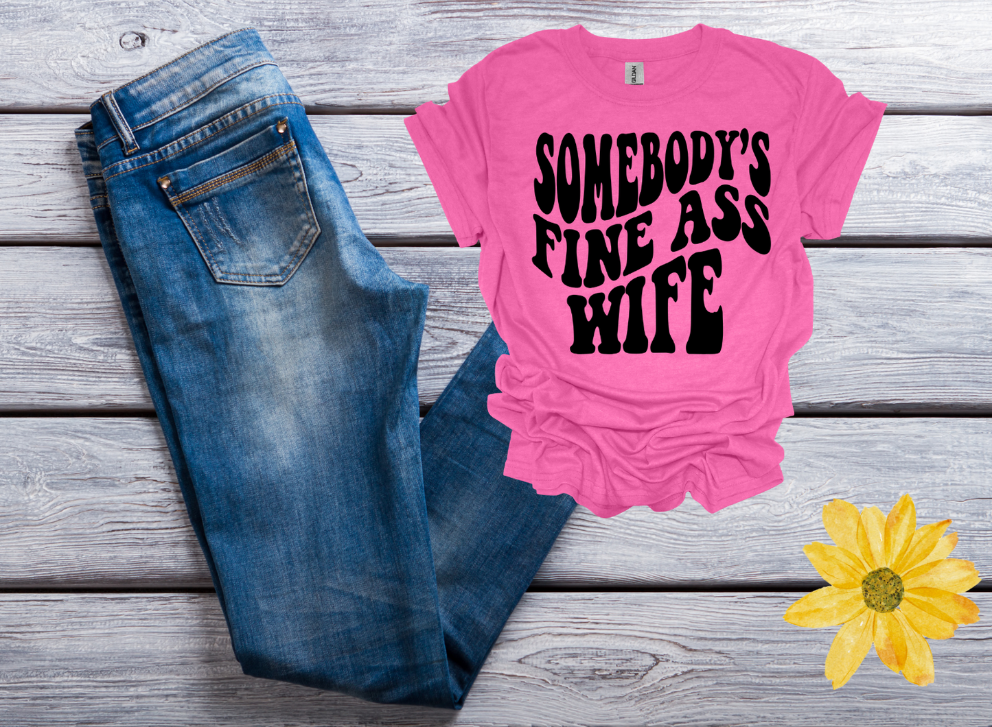 Somebody's Fine A** Wife T-shirt